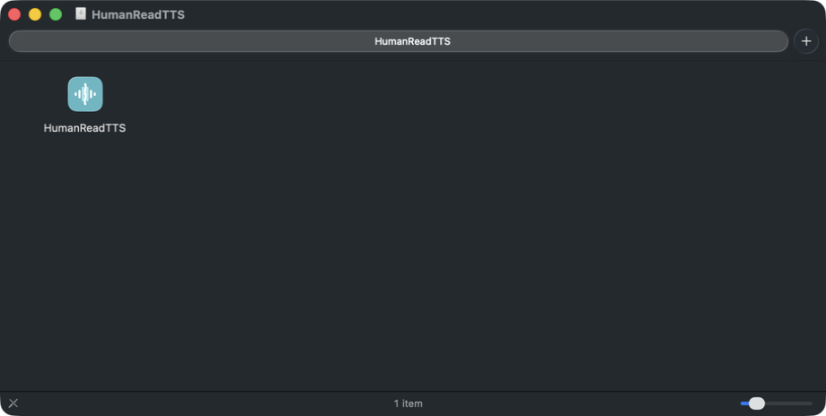 The mounted disk image window in Finder, containing a single item: the HumanReadTTS application.